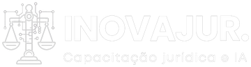 INOVAJUR — Capacitação jurídica e IA